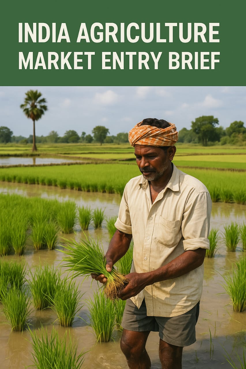 India Agriculture Market Entry Brief
